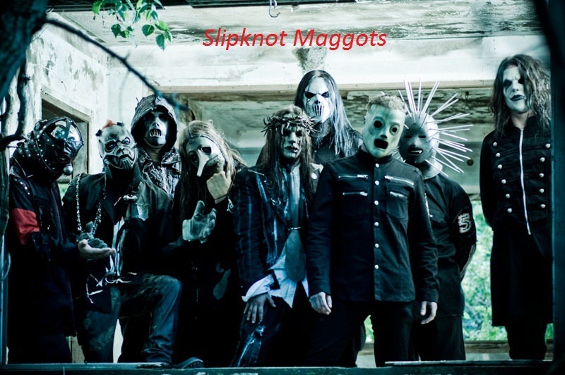 Slipknot Maggots