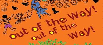 be out of the way be out of the way