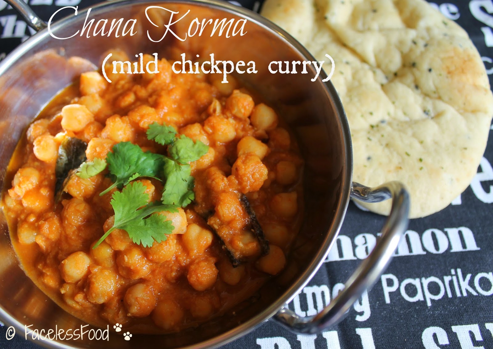 We Don't Eat Anything With A Face Chana Korma Mild Chickpea Curry