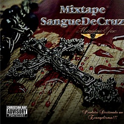 MixTape Sangue de Cruz (2012) %C3%89feso+MixTape+Sangue+de+Cruz