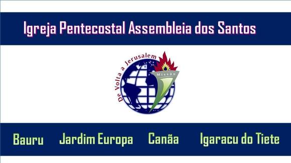 Assembleia dos Santos - Bauru