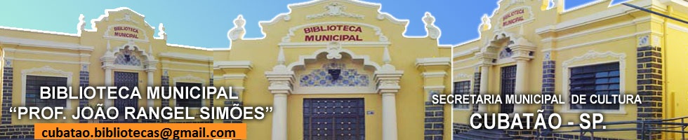 Biblioteca Municipal "Professor João Rangel Simões" - Cubatão
