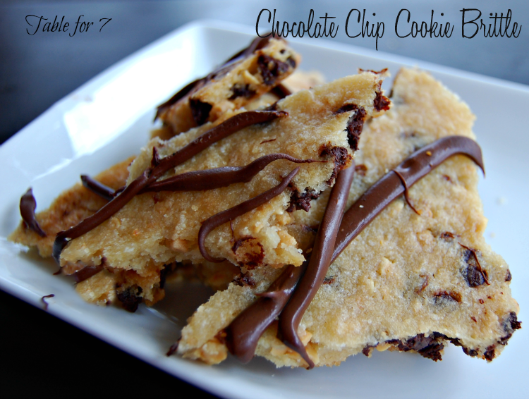 Chocolate Chip Cookie Brittle • Table for Seven