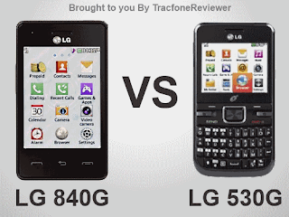 Tracfone LG 840g vs lg 530g