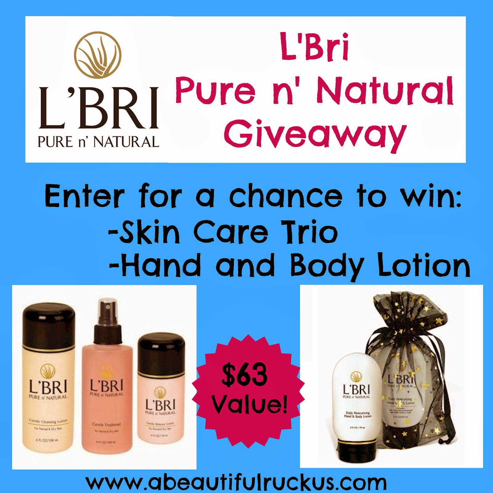 A Beautiful Ruckus L'Bri Pure n' Natural Skin Care Giveaway