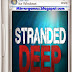 Download Game : Stranded Deep v.0.03 Hot Fix