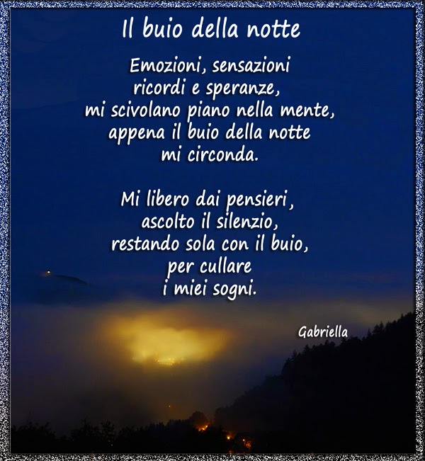 Emozioni e sensazioni Il buio della notte