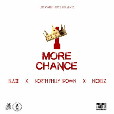 Blade,North Philly Brown, Nickelz - One More Chance Freestyle / www.hiphopondeck.com