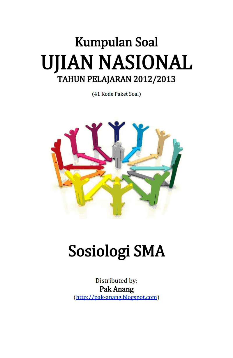 Berbagi dan Belajar Kumpulan Soal UN Sosiologi SMA 2013