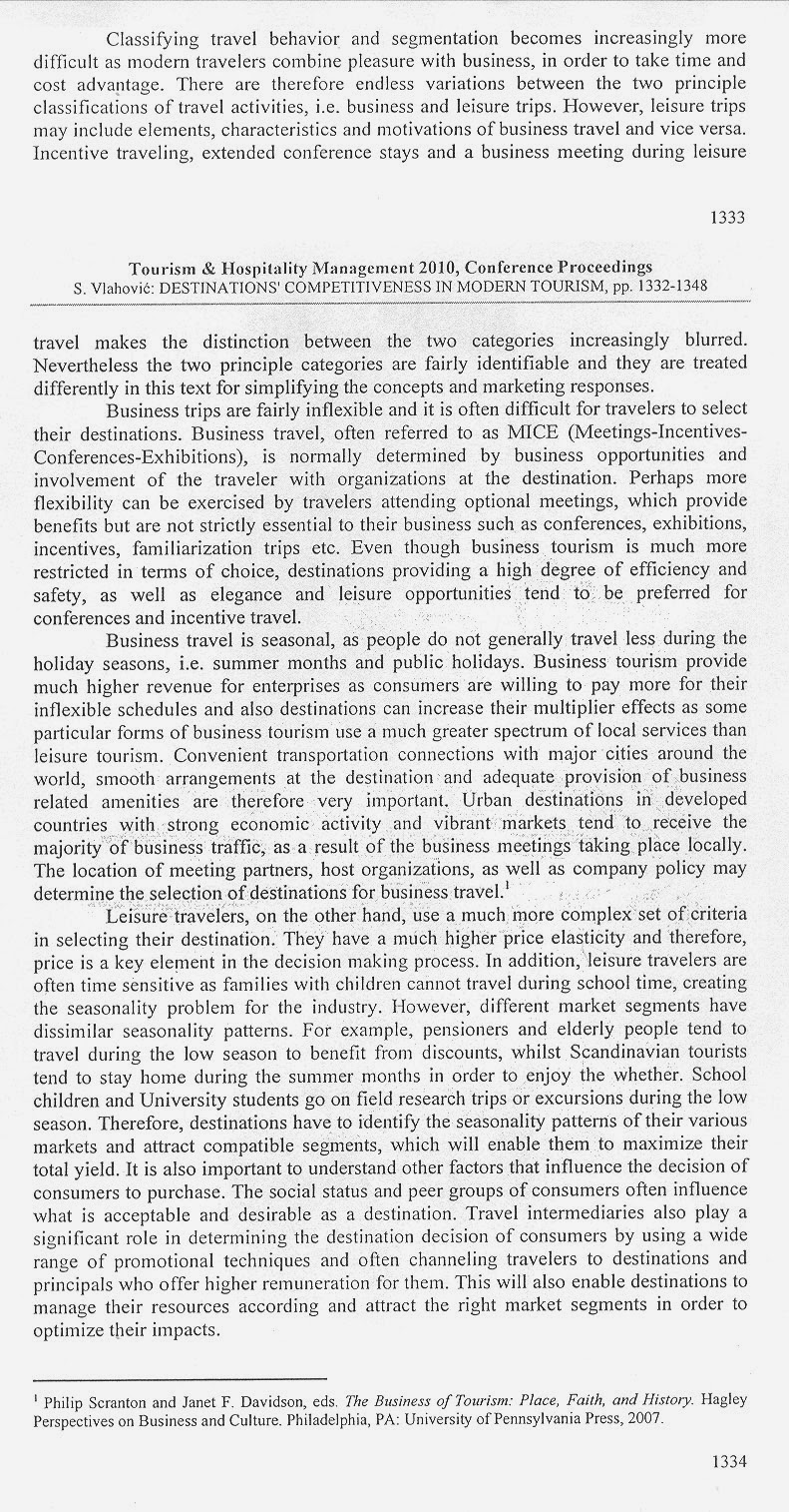 tourism motivation and behavioral segmentation tourism essay In tourism, motivation is considered a critical variable and a driving force behind tourist behavior (crompton, 1979) tourist motivation is considered as the core of a tourists’ continuous behavioral process. tourism motivation and behavioral segmentation tourism essay In tourism, motivation is considered a critical variable and a driving force behind tourist behavior (crompton, 1979) tourist motivation is considered as the core of a tourists’ continuous behavioral process.