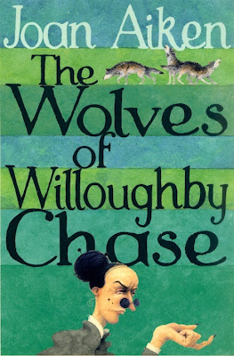 The+Wolves+of+Willoughby+Chase+by+Joan+Aiken.jpg