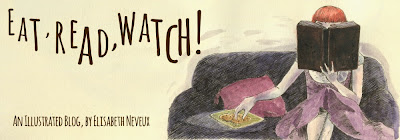 Eat, Read, Watch!