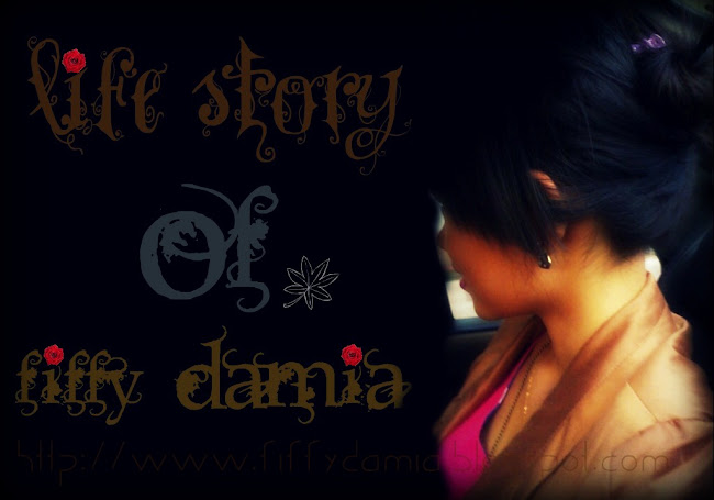 life story of fiffy damia :)