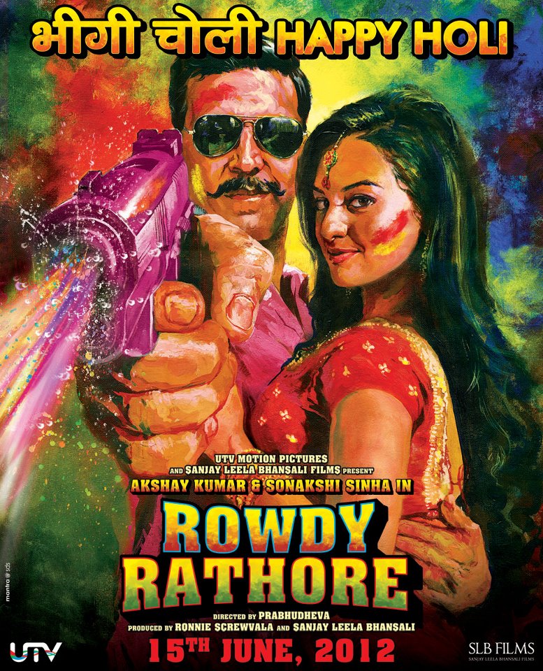 The Holi-special poster of Rowdy Rathore - The Holi-special poster of Rowdy Rathore!