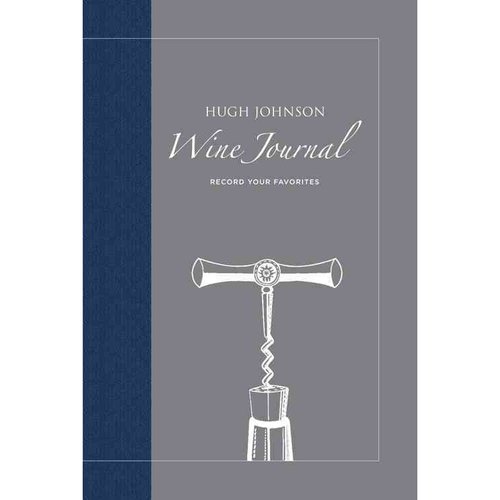 Hugh Johnson's Wine Journal Hugh Johnson