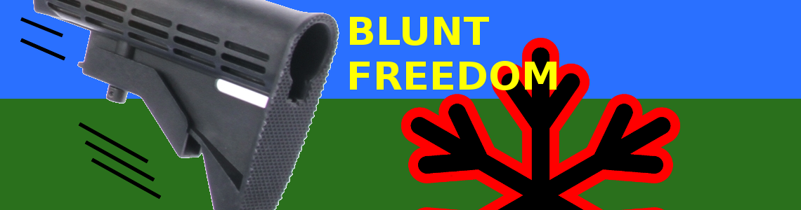 Blunt Freedom