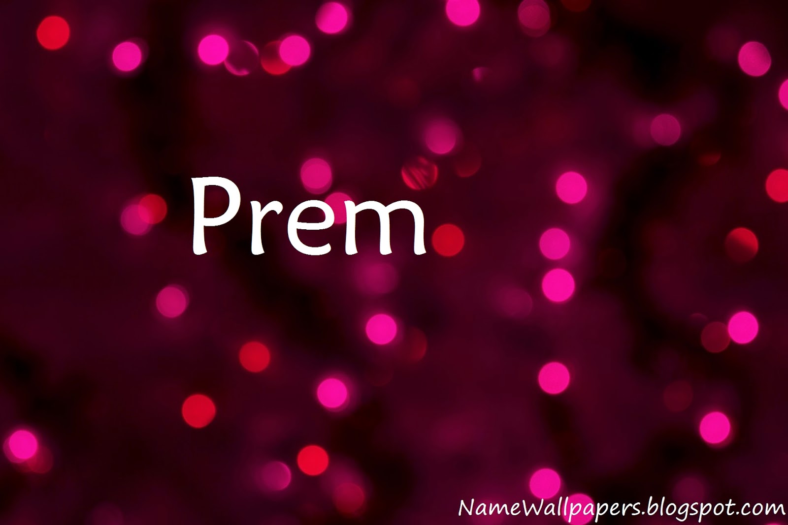 Prem Name Wallpapers Prem ~ Name Wallpaper Urdu Name Meaning Name Images  Logo Signature