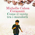 "Come il vento tra i mandorli" di Michelle Cohen Corasanti