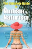 The Complete Guide to Nudism & Naturism