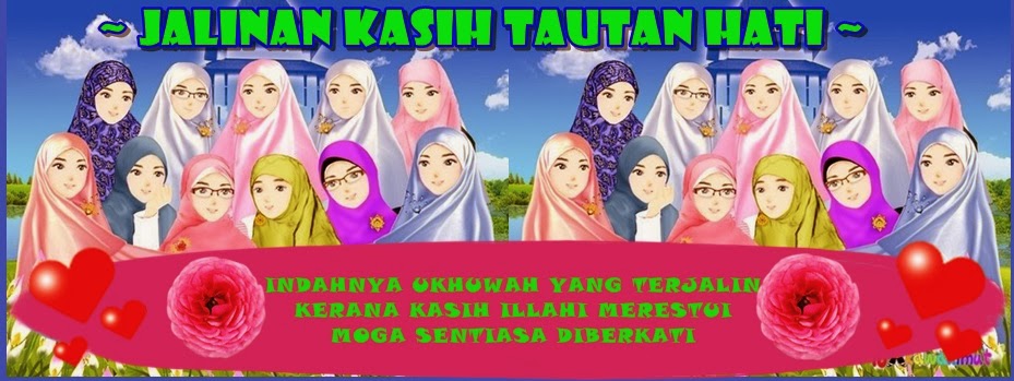 JALINAN KASIH TAUTAN HATI