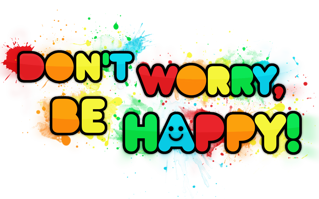 don__t_worry__be_happy.png