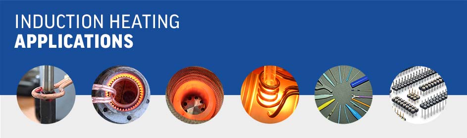 Induction Heating<br>Applications
