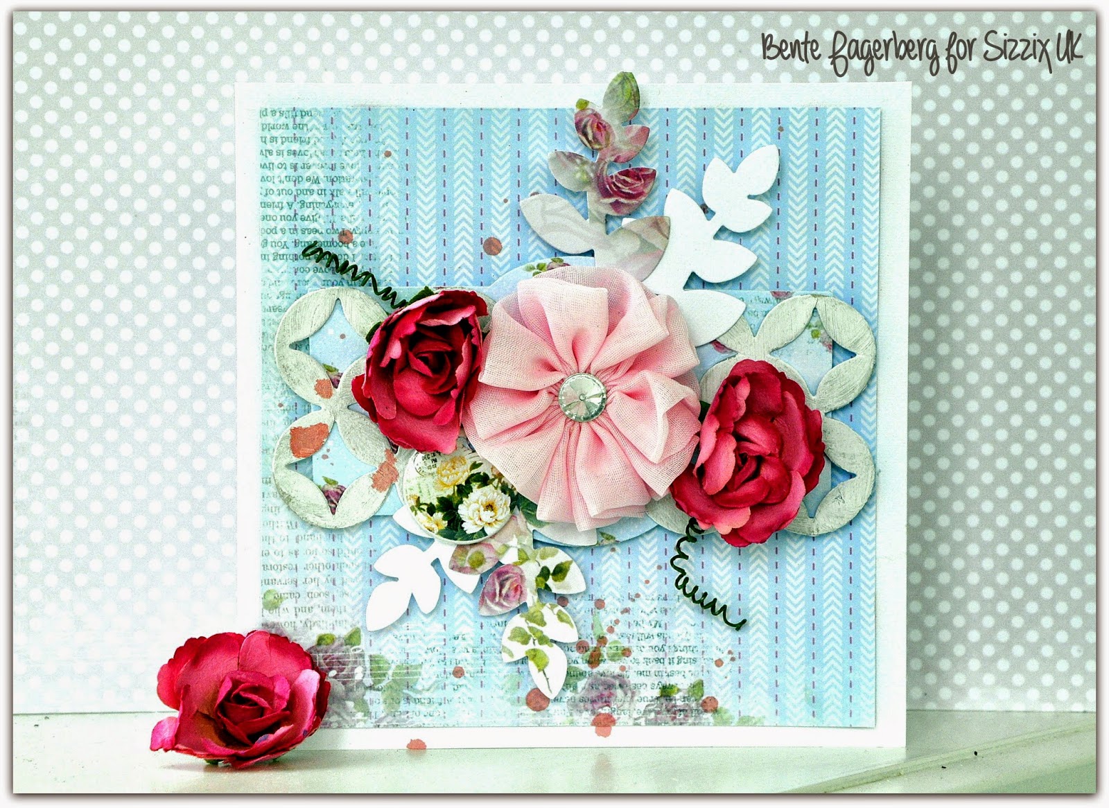 Crafting ideas from Sizzix UK A feminine and romantic card.