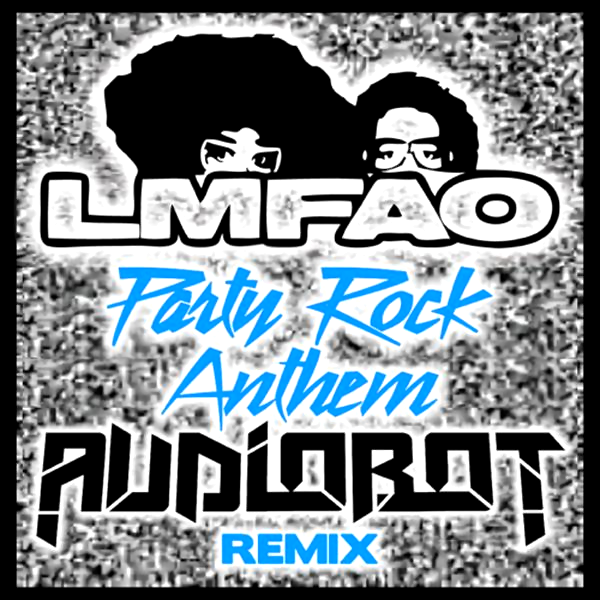 party rock anthem album. LMFAO - Party Rock Anthem