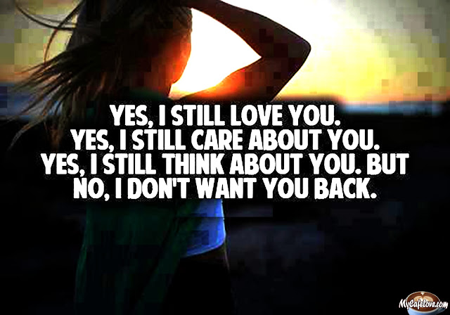 Why Do I Still Love You Quotes I still love you ~ heart
