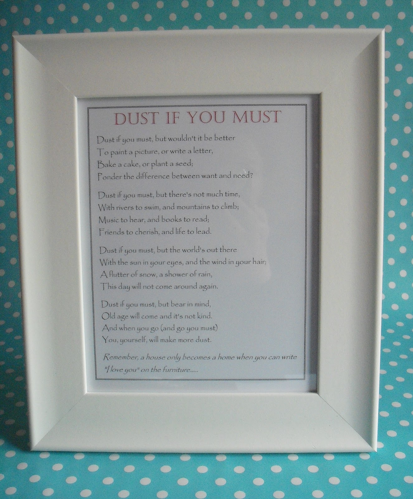 Yvonne Byatt's Family Fun Free Printable Dust If You Must Poem