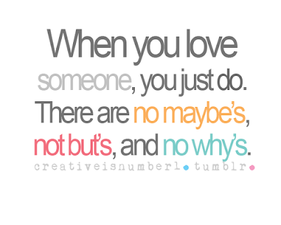 Photo With Love Quotes (When you love someone, ...)