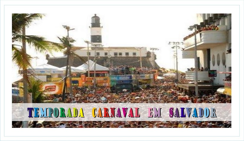 Temporada Carnaval em Salvador