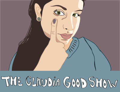 The Claudia Good Show