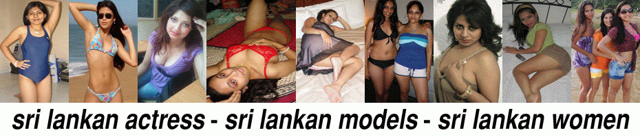 sri lankan actress - sri lankan models - sri lankan women