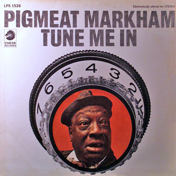 Pigmeat+Markham+-+Tune+Me+In+%284%29.jpg