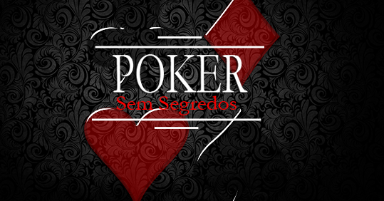Como jogar poker passo a passo