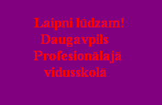 Daugavpils Profesionālā vidusskola