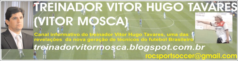 Treinador Vitor Hugo Tavares - Mosca