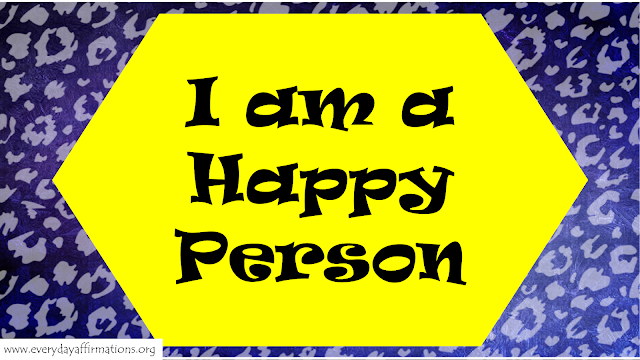 I am going to be Happy Affirmations, Affirmations for Happiness