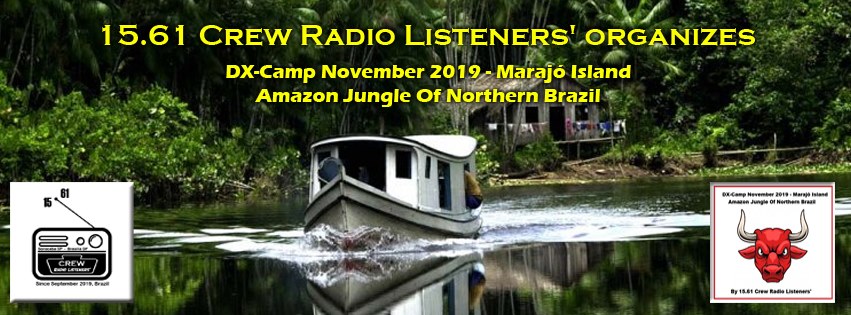 DX-Camp November 2019 - Marajó Island - Amazon Jungle Of Northern Brazil - By 15.61 Crew Radio Liste