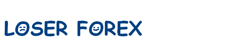 loser forex