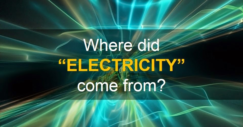 Altaaqa Global Wordsmith Where did “electricity” come from?