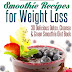 Smoothie Recipes for Weight Loss - Free Kindle Non-Fiction 