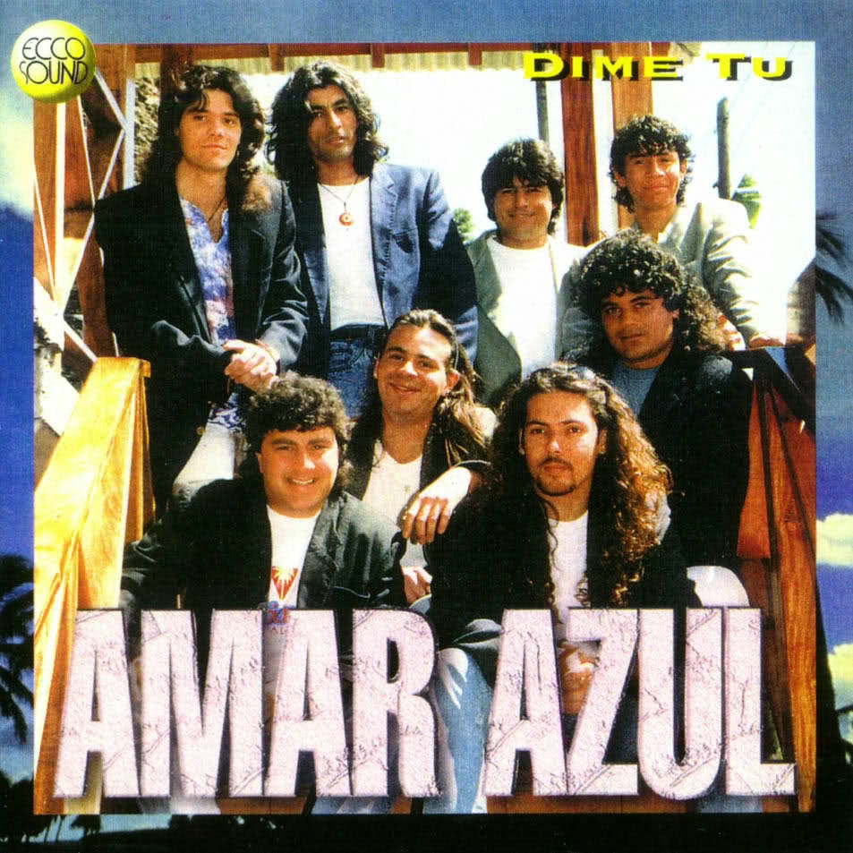 Amar Azul - Dime Tu (1996) Amar Azul - Dime Tu (1996)