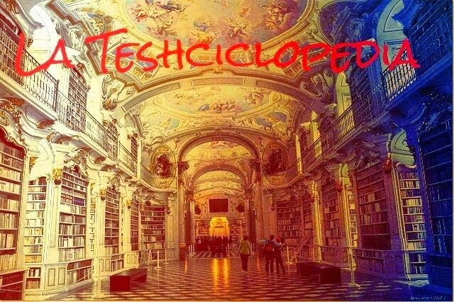 La Teshciclopedia