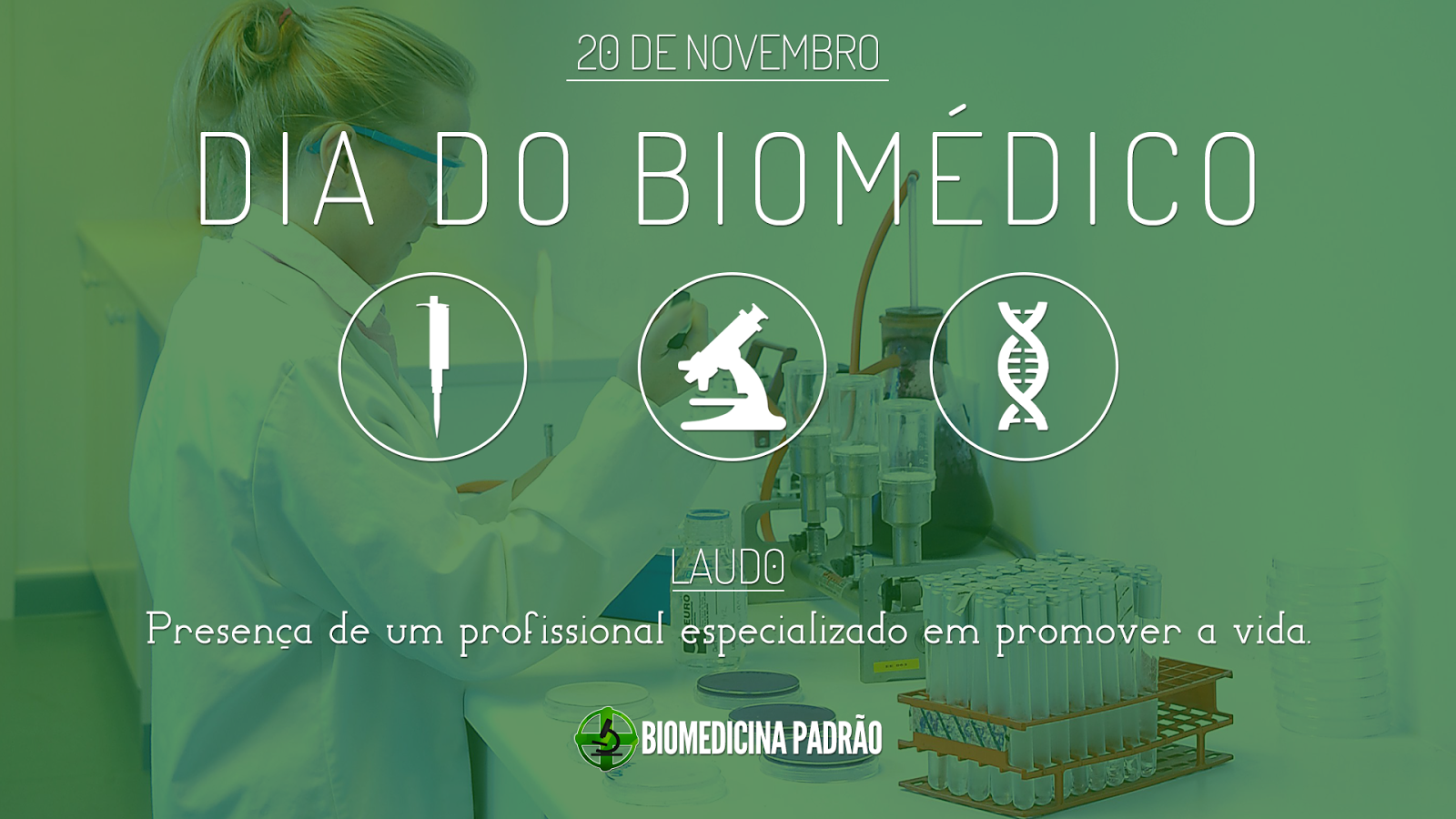 Dia do Biomédico | Biomedicina Padrão