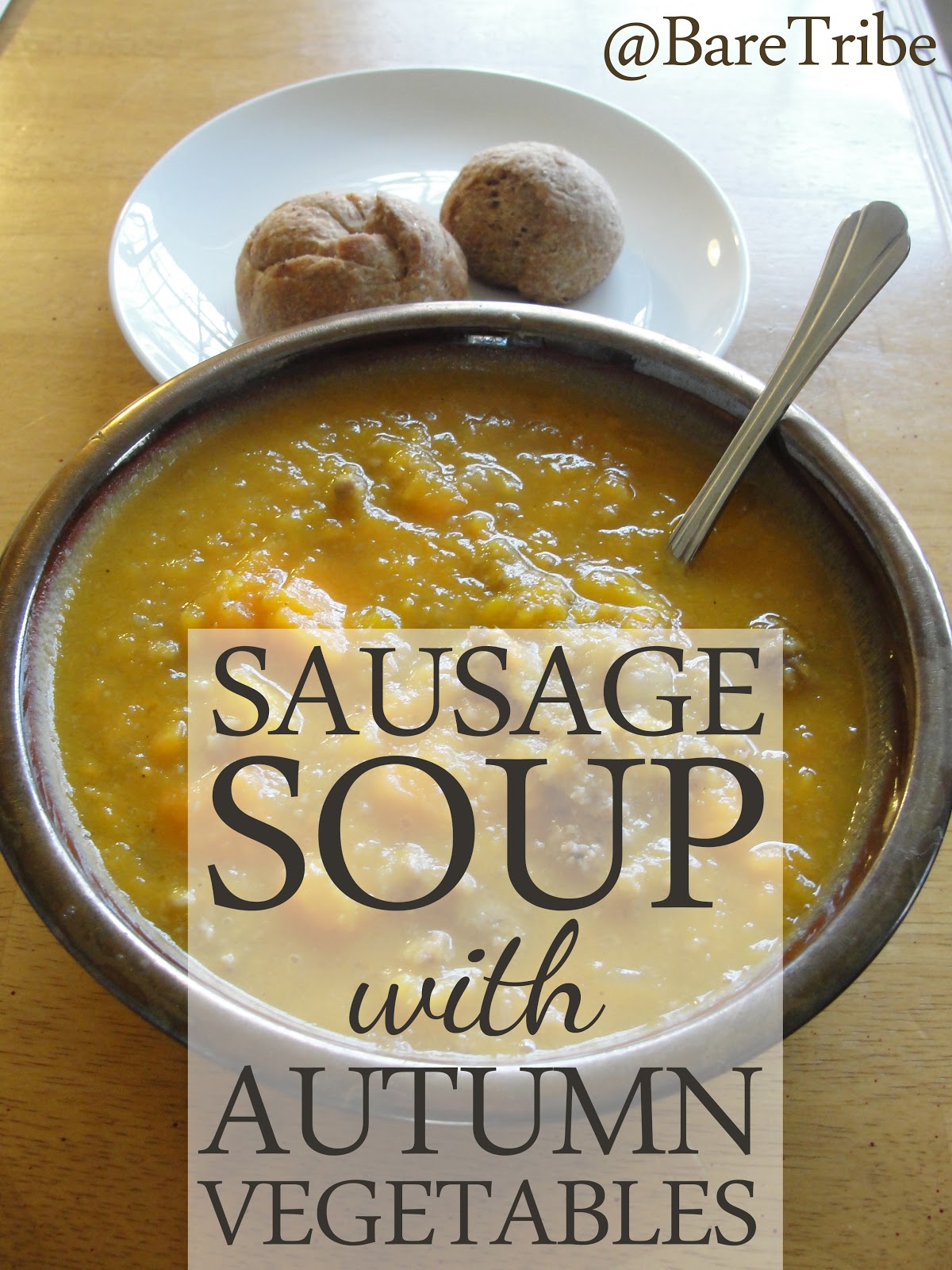 Another Winter Recipe Sausage Soup with Root Veggies