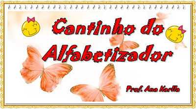 CANTINHO DO ALFABETIZADOR