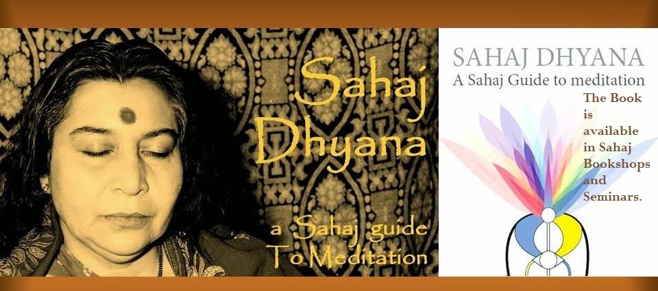 Sahaj Dhyana, Meditation: a wide selection  of advices given by Shri Mataji Nirmala Devi