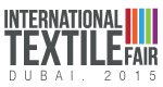 International Textiles Fair 2015 Dubai